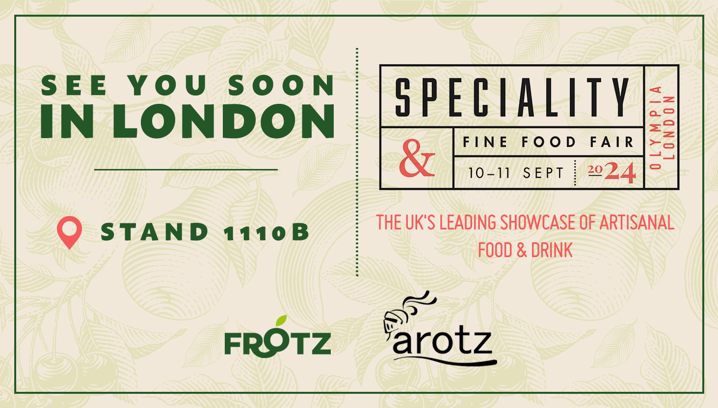 Frotz Fruits en la Speciality Fine Food Fair en Londres